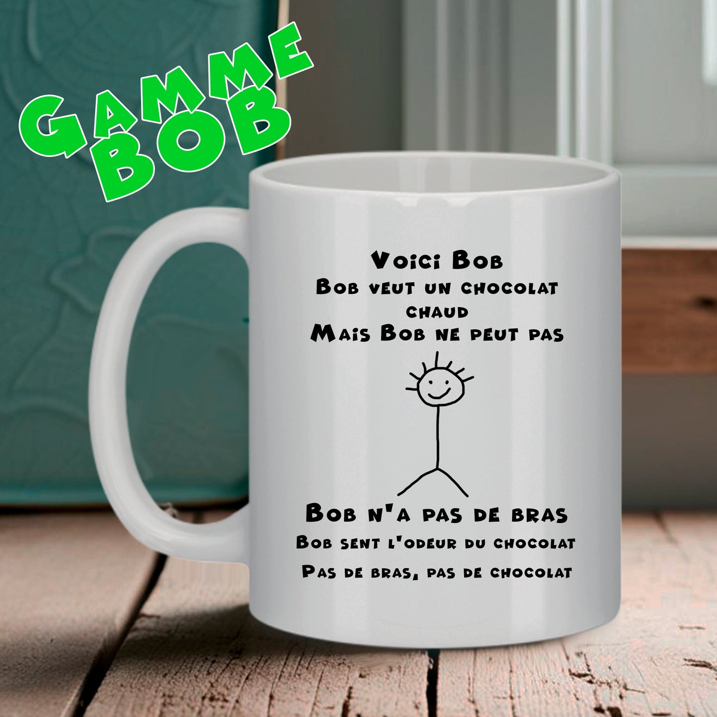 Mug blanc Bruhle illustration minimaliste de Bob (bonhomme bâton) sans bras avec le texte "Pas de bras, pas de chocolat".
