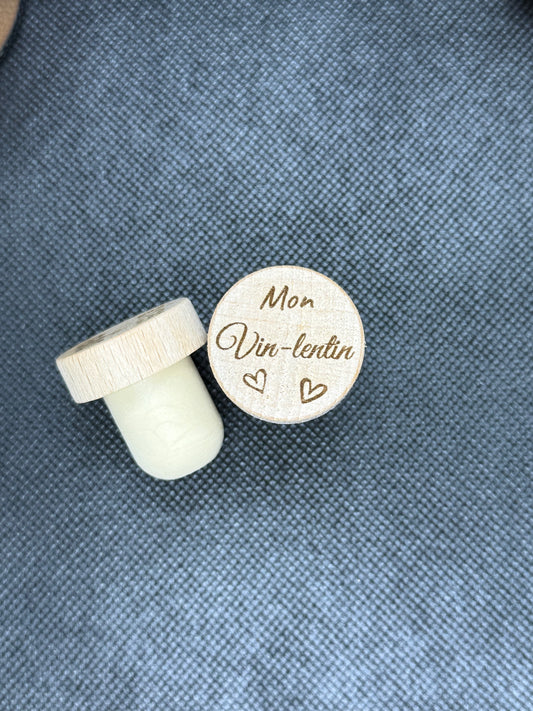 Bouchon de vin gravé Mon Vin-lentin – Cadeau humoristique et amoureux