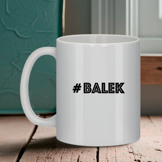 Mug #BALEK – Humour Noir & Second Degré