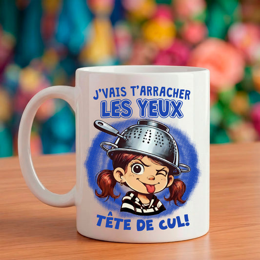 Mug signature BRUHLE édition couleur bleue punchline culte j'vais t'arracher les yeux.