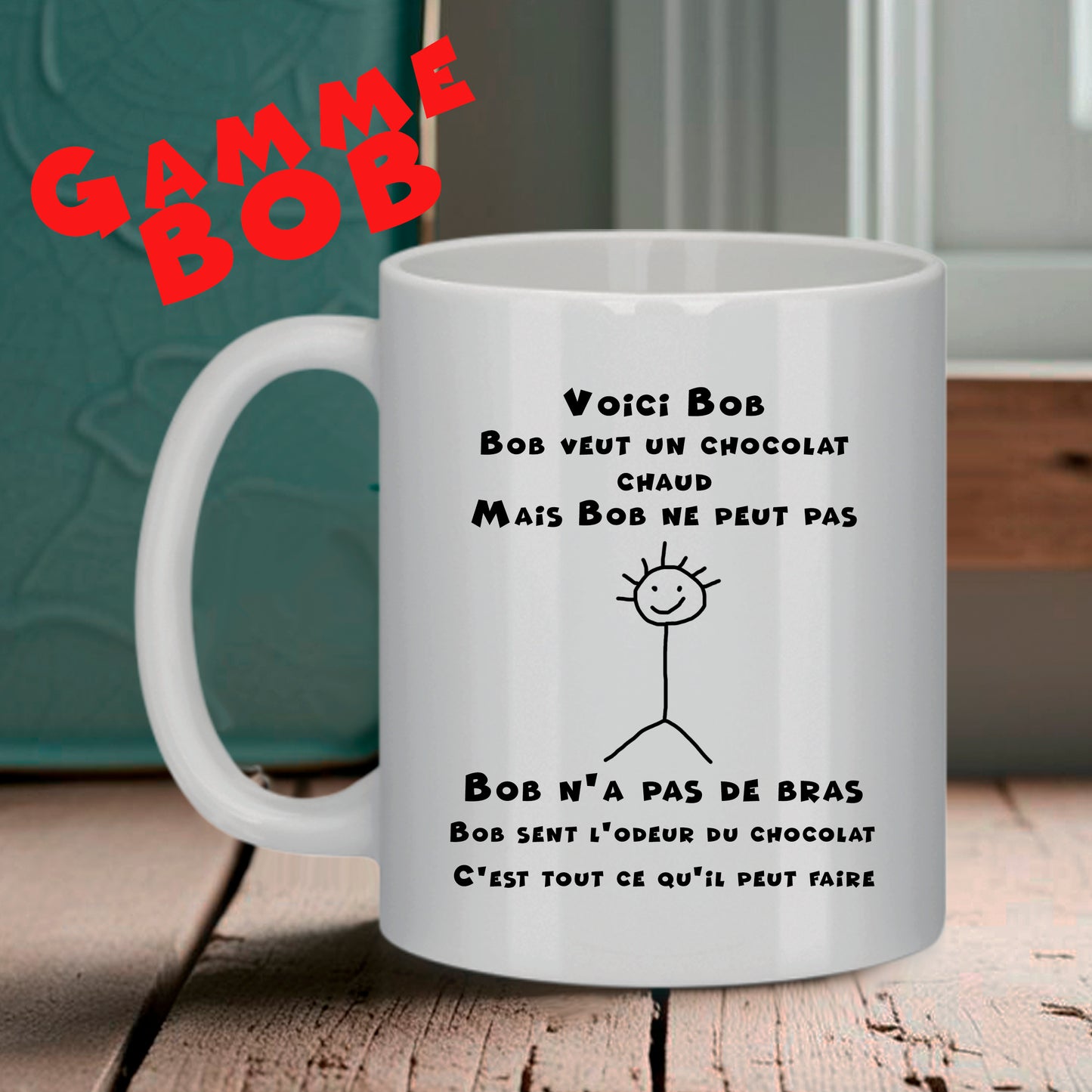 Mug blanc Bruhle illustration minimaliste de Bob (bonhomme bâton) sans bras avec le texte "Pas de bras, pas de chocolat".