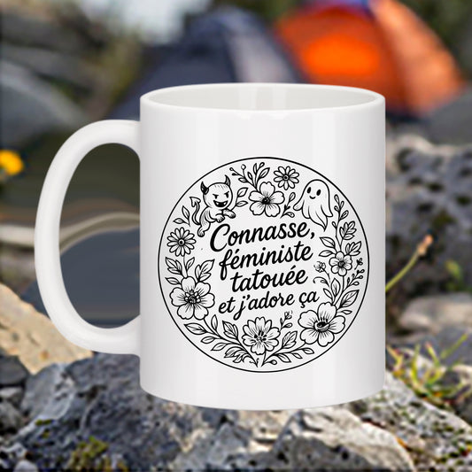 Mug "Connasse, féministe tatouée et j’adore ça" – Édition Noir & Blanc