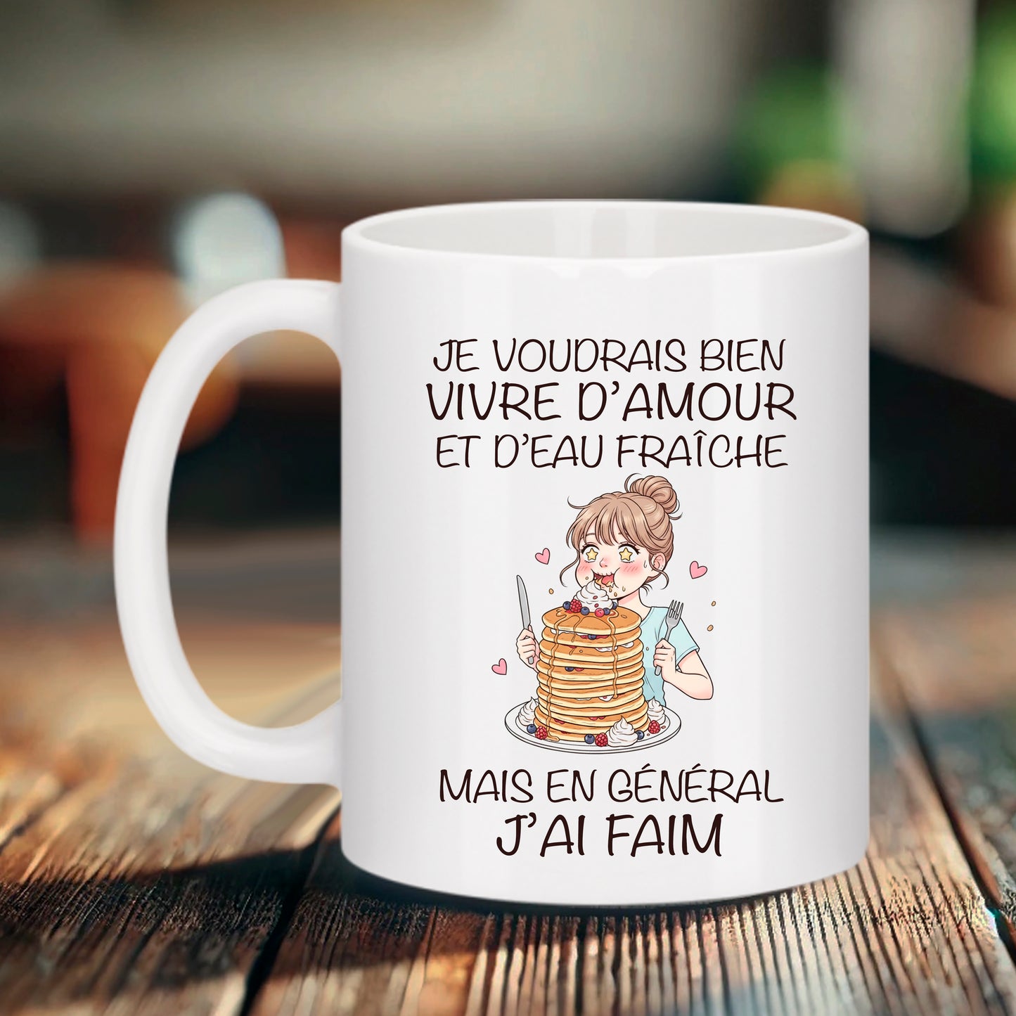 Mug blans vec illustration femme qui mange gouluement et inscription je voudrais bien vivre d'amour et d'eau fraîche mais en général j'ai fai