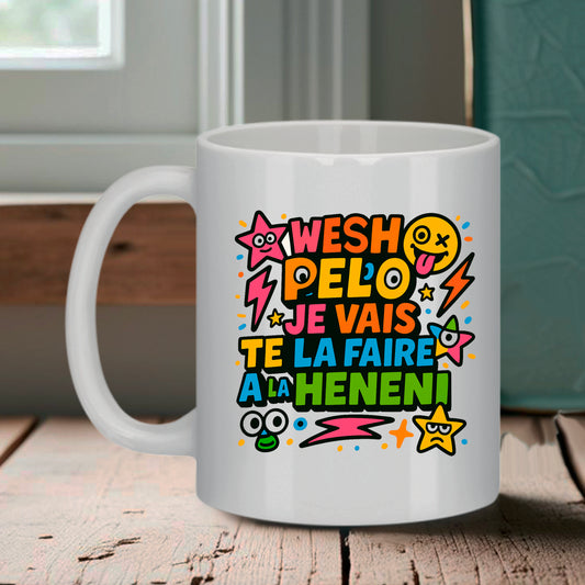 Mug Wesh Pelo – Phrase Fun et Street pour Ambiance Détente — Multicolore